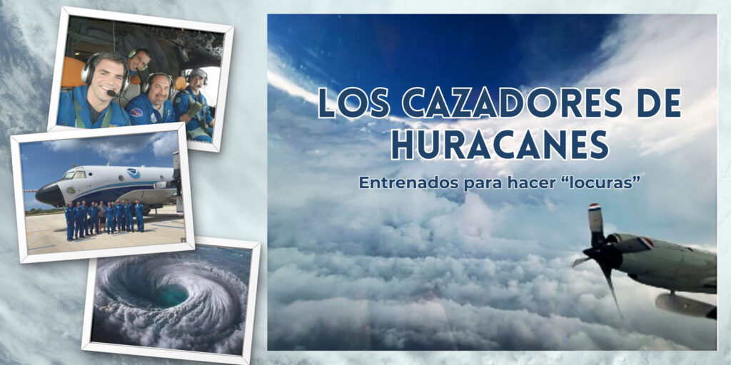 cazadores de huracanes | Escuela azafatas de vuelo y personal aeropuerto