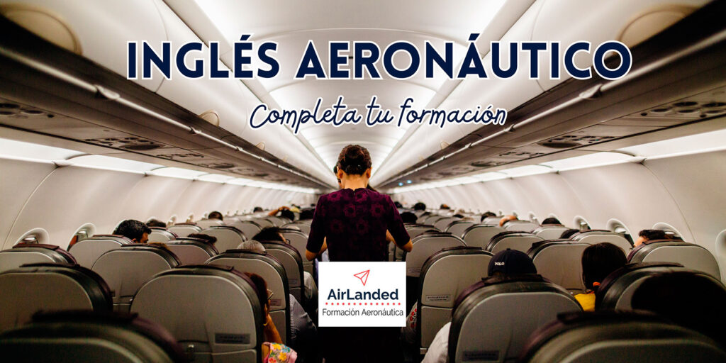 Curso inglés aeronáutico para azafatas de vuelo | Airlanded